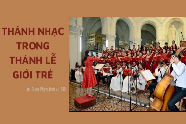 Thánh nhạc trong Thánh lễ giới trẻ
