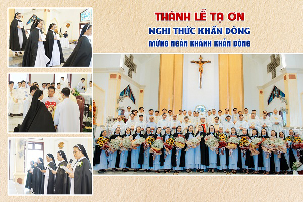 Thánh lễ Tạ ơn, Nghi thức Tuyên khấn Lần đầu, Tuyên khấn Trọn đời, mừng Ngân khánh Khấn Dòng năm 2022