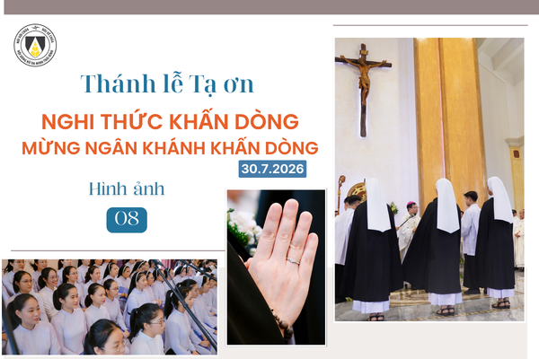 Chùm Hình ảnh số 8: Thánh lễ Tạ ơn, Nghi thức Khấn Dòng và mừng Ngân khánh Khấn Dòng năm 2026 (8)