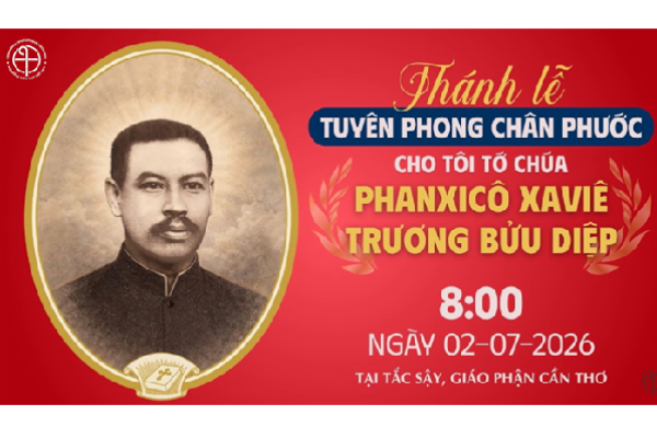 Trực tiếp: Thánh lễ Tuyên phong Chân phước Phanxicô Xaviê Trương Bửu Diệp | 8:00 ngày 02-7-2026