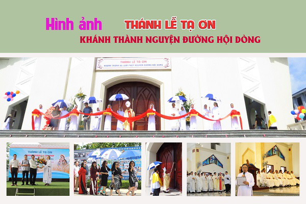 Hình ảnh: Thánh lễ Tạ ơn, Khánh thành Nguyện Đường Hội Dòng