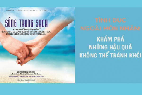 Tình dục ngoài hôn nhân: Khám phá những hậu quả không thể tránh khỏi