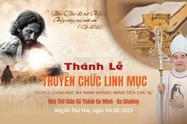 Trực tuyến Thánh lễ Truyền chức Linh mục (04/08/2025)