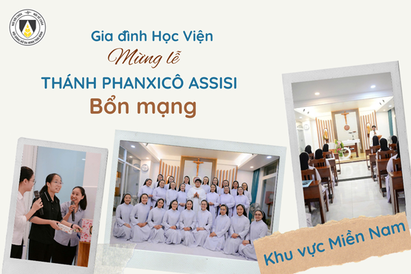Mừng Kính Thánh Phanxicô Assisi: Bổn mạng Gia đình Học viện năm 2026 - Khu vực Miền Nam