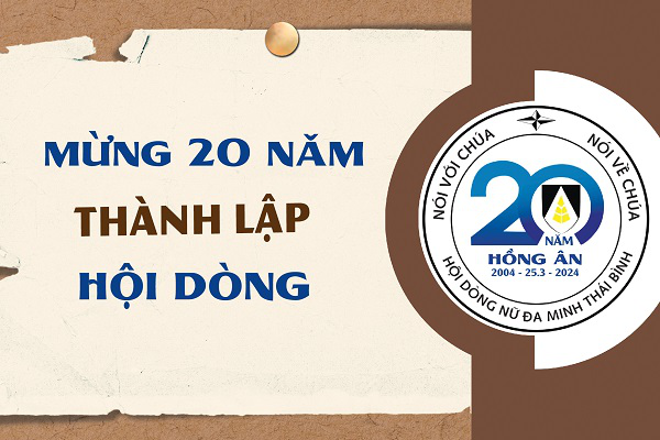 Trailer: Mừng 20 năm THÀNH LẬP Hội Dòng Nữ Đa Minh Thái Bình