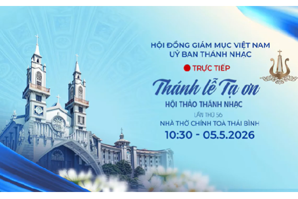 Thánh lễ Tạ ơn | Hội thảo Thánh Nhạc | lần thứ 56 | Gp. Thái Bình