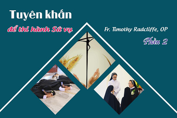 Tuyên khấn để thi hành sứ vụ – Phần 2
