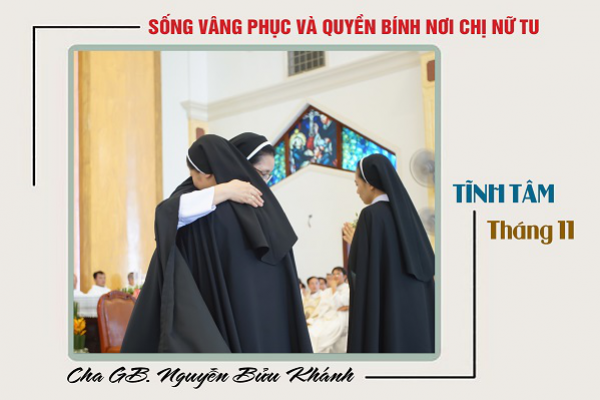 Sống vâng phục và quyền bính nơi chị Nữ tu