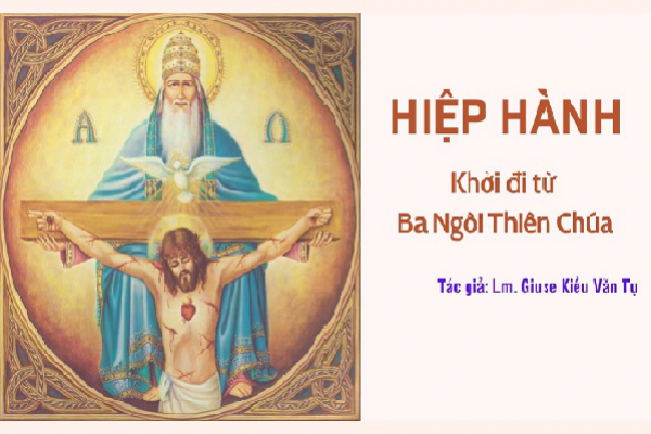 Hiệp hành: Khởi đi từ Ba Ngôi Thiên Chúa
