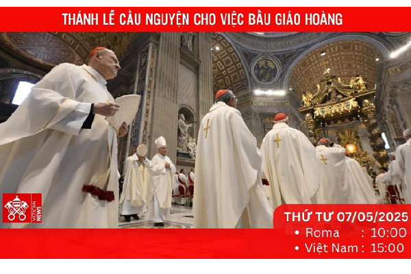 Trực tiếp Thánh lễ cầu nguyện cho việc Bầu Giáo Hoàng