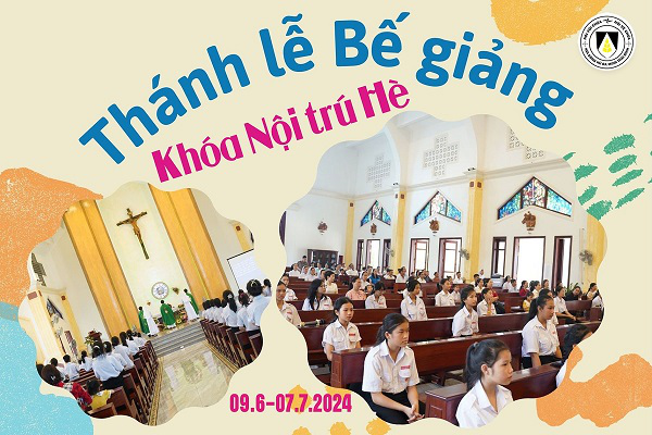 Thánh lễ Bế giảng Khoá Nội trú Hè 2024