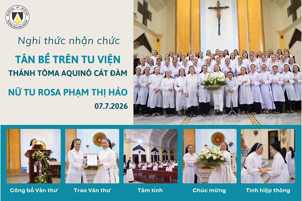 Nghi thức nhận chức Bề trên Tu viện Thánh Tôma Aquinô Cát Đàm nhiệm kỳ 2026 - 2029