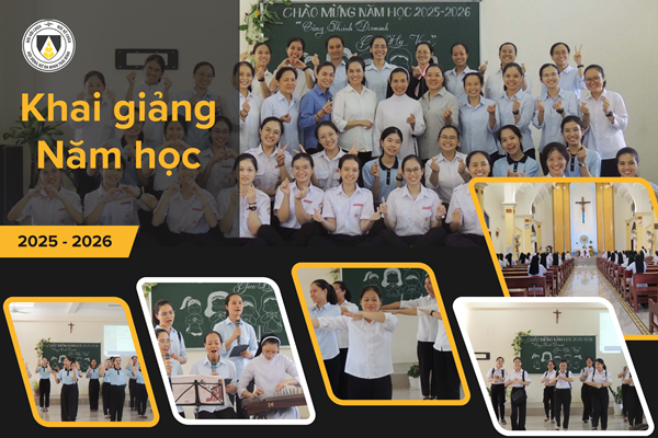 Lễ Khai giảng Năm học 2025 – 2026: Cùng Thánh Đa Minh gieo niềm Hy vọng