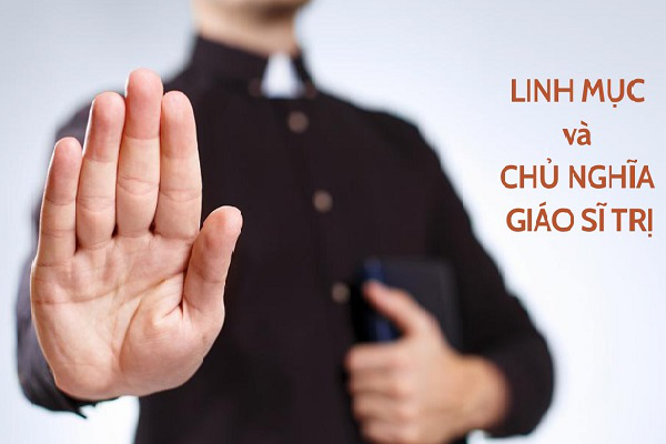 Linh mục và chủ nghĩa giáo sĩ trị