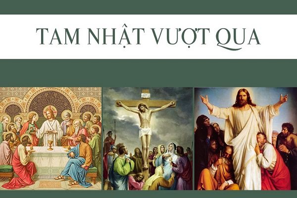Nguồn gốc và ý nghĩa của Tam Nhật Vượt Qua