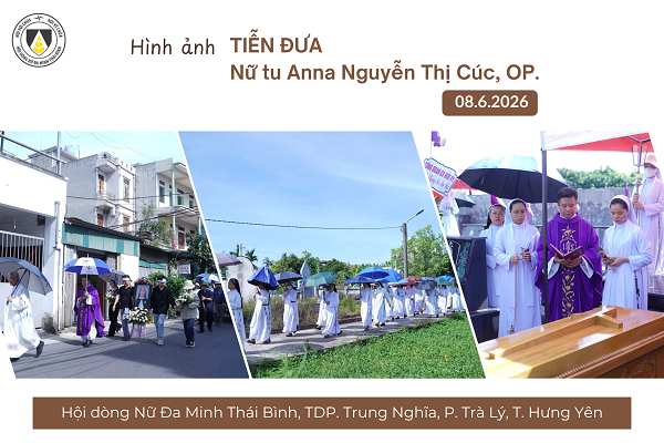 Hình ảnh: Tiễn đưa Nữ tu Anna Nguyễn Thị Cúc, OP.