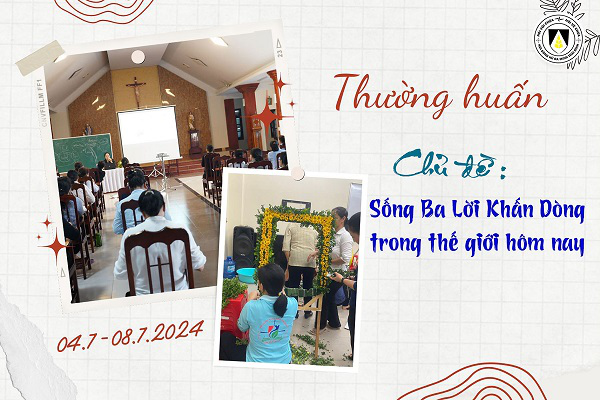 Khóa Thường huấn Dòng Nữ Đa Minh Thái Bình: Sống Ba Lời Khấn Dòng trong Thế giới Tục hóa hôm nay (04.7-08.7.2024)