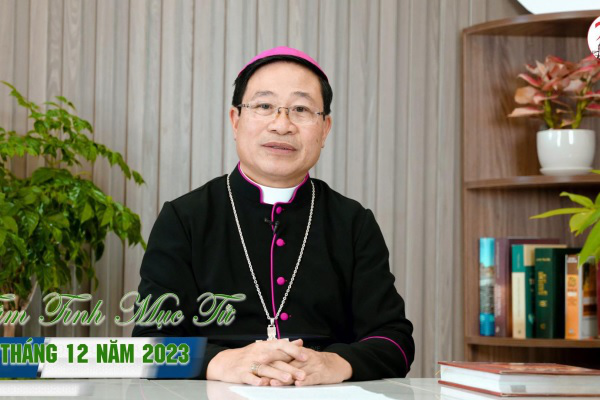 Tâm tình Mục tử | Đức cha Đaminh Đặng Văn Cầu - Tháng 12 năm 2023
