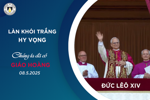 Làn Khói Trắng Hy Vọng – Hân hoan trong Đêm Mật Nghị (8.5.2025)