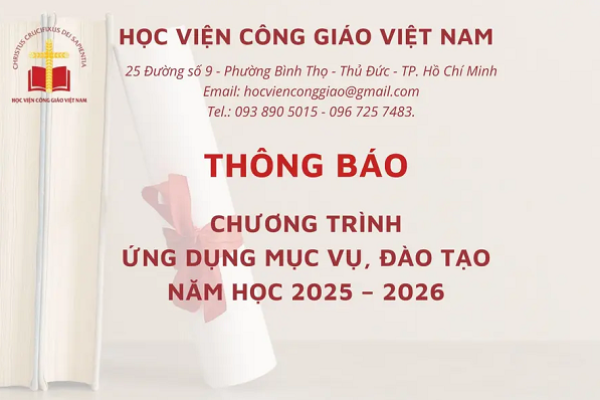 Học viện Công giáo Việt Nam thông báo chương trình ứng dụng mục vụ, đào tạo năm học 2025 – 2026