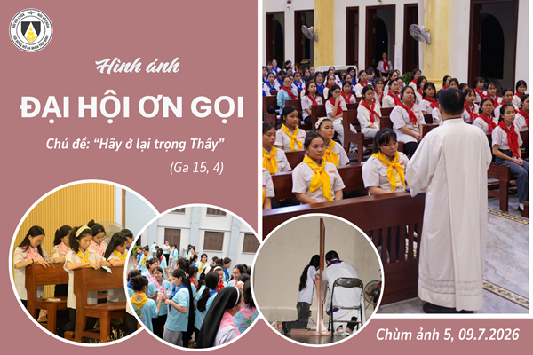 Đại Hội Ơn Gọi năm 2026: Ngày thứ Nhất - Chùm ảnh 5 (09.7.2026 PM)