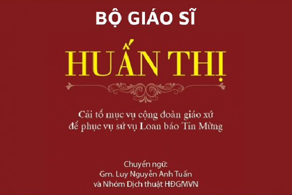 Bộ Giáo sĩ - Huấn thị cải tổ mục vụ cộng đoàn giáo xứ để phục vụ sứ vụ Loan báo Tin Mừng của Hội Thánh