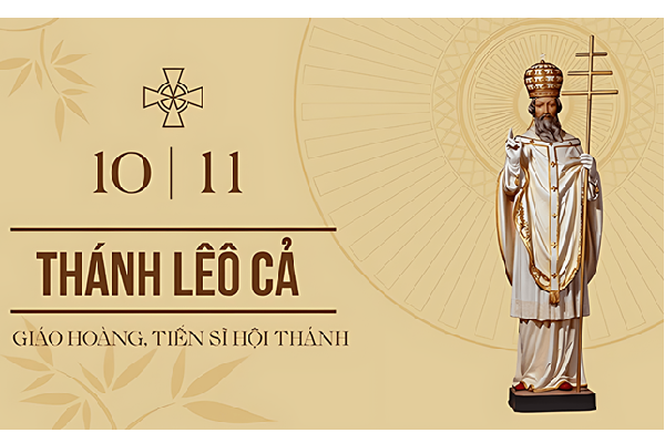 Ngày 10.11: Thánh Lêô Cả, Giáo hoàng, Tiến sĩ Hội Thánh