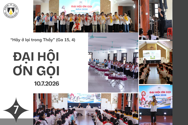 Đại Hội Ơn Gọi năm 2026: Chùm ảnh số 7 - Ngày thứ Hai (10.7.2026 Am)