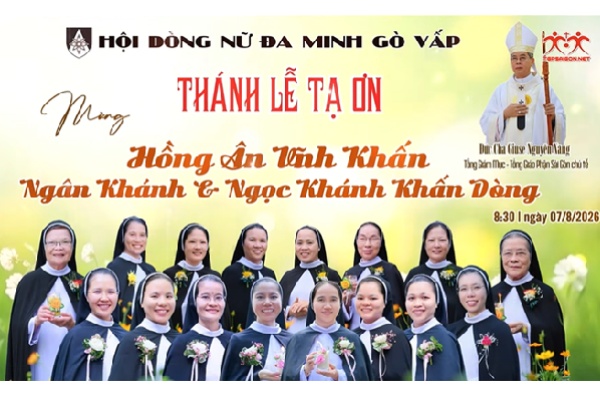 Hội Dòng Đa Minh Gò Vấp: Mùa Hồng ân Thánh hiến năm 2026