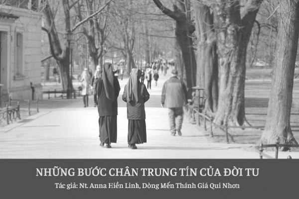 Những bước chân trung tín của đời tu
