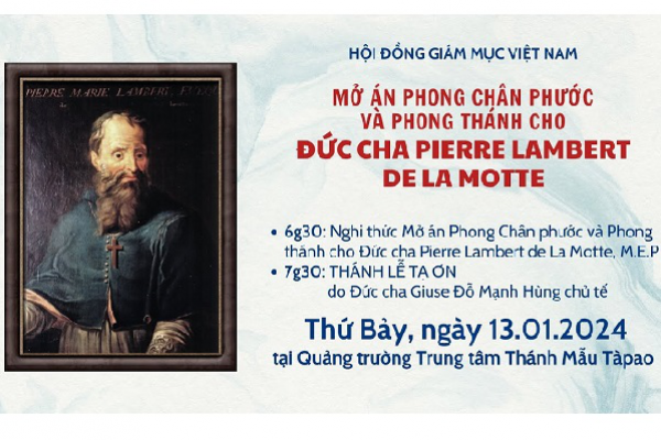 Trực tiếp Nghi thức mở án phong chân phước và phong thánh cho Đức cha Pierre Lambert de La Motte lúc 06g30 ngày 13.01.2024