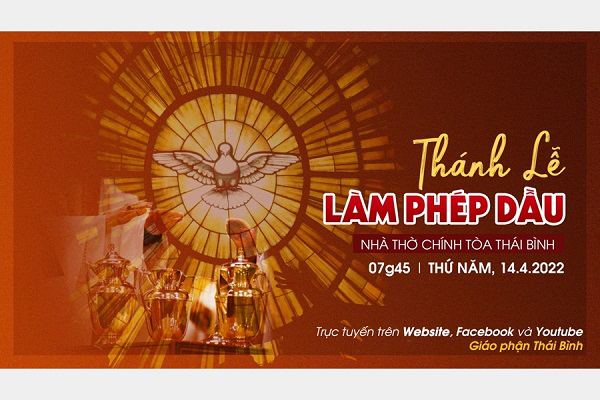 Trực tuyến: Thánh lễ Làm Phép Dầu năm 202