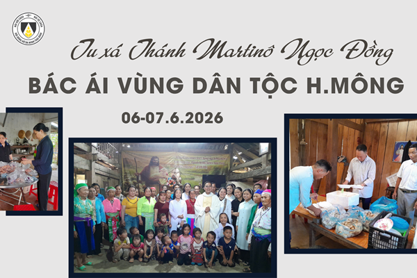 Tu Xá Thánh Martinô Ngọc Đồng: Bác Ái Vùng Dân Tộc H. Mông