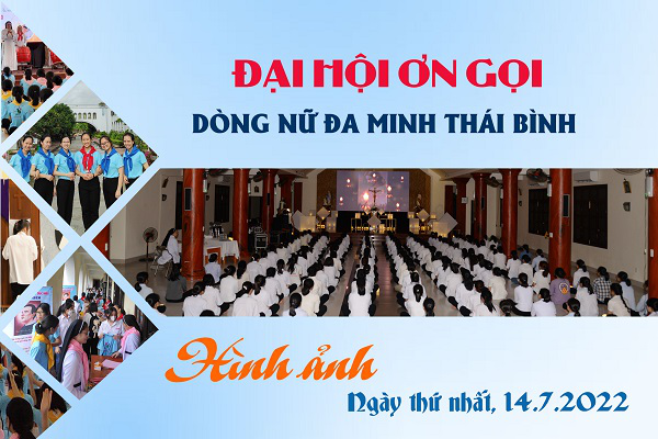 Hình ảnh Đại hội Ơn gọi Dòng nữ Đa Minh Thái Bình năm 2022 - Ngày thứ nhất 14.7.2022