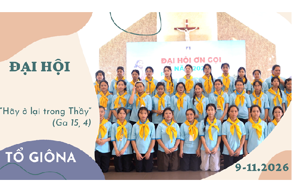 Tiên tri Gioona - Hành trình chạy trốn và hoán cải | Đại hội Ơn gọi 2026 | Dòng Nữ Đa Minh Thái Bình