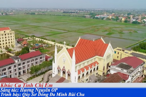 Khúc Ca Tình Chị Em - St. Hương Nguyên, OP | Tb: Quý Sơ Dòng Đa Minh Bùi Chu