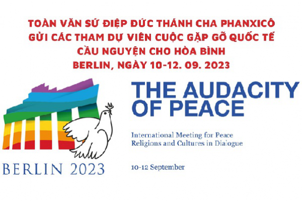 Toàn văn Sứ điệp Đức Thánh Cha gửi cuộc Gặp gỡ Quốc tế Cầu nguyện cho Hòa bình, 2023