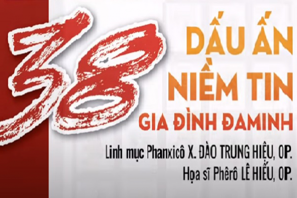 38 Thánh Tử Đạo Việt Nam thuộc Gia Đình Đa Minh