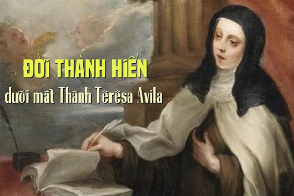 Đời thánh hiến dưới mắt Thánh Têrêsa Avila