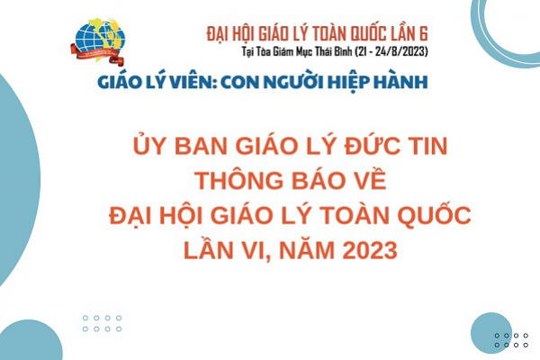 Ủy ban Giáo lý Đức tin thông báo về Đại hội Giáo lý toàn quốc lần VI (2023)