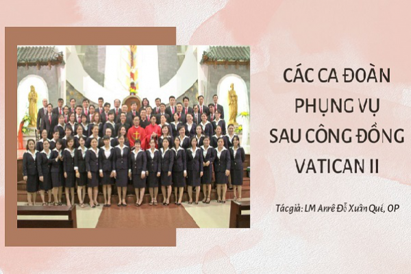 Các ca đoàn phụng vụ sau Công đồng Vatican II