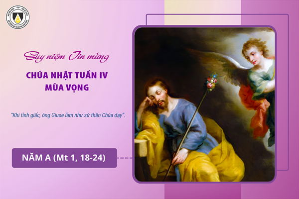 Suy niệm Tin mừng Chúa Nhật IV - năm A (Mt 1, 18-24)