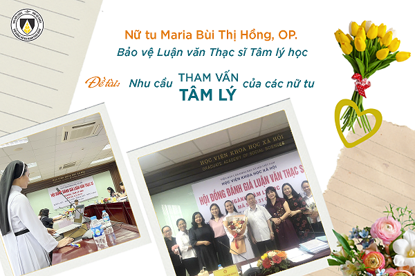 Nữ tu Maria Bùi Thị Hồng, OP. - Hoàn thành Bảo vệ Luận văn Thạc sĩ Tâm lý học