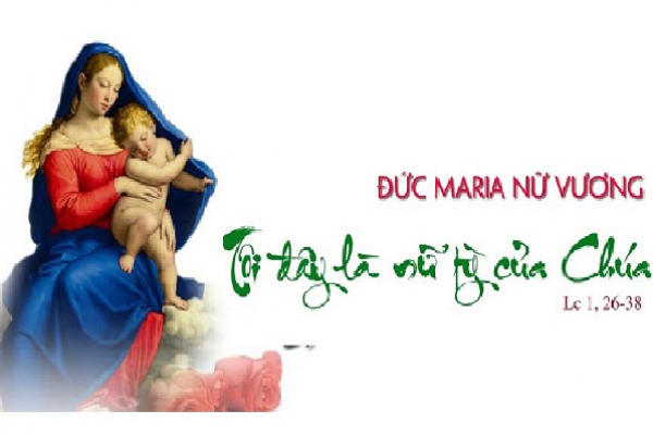 Đức Maria Trinh Nữ Vương (22/8)