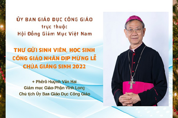 Thư gửi sinh viên, học sinh Công giáo nhân dịp mừng lễ Chúa Giáng Sinh 2022