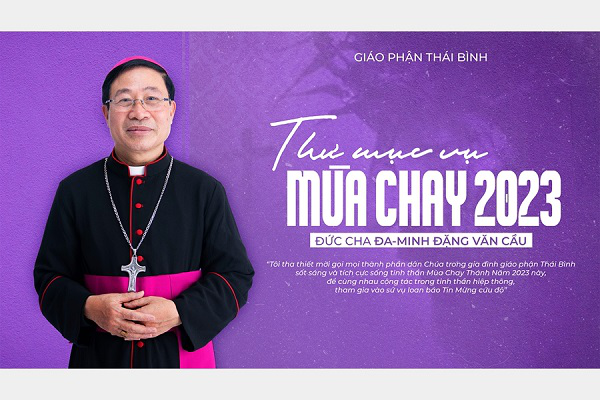 THƯ MỤC VỤ MÙA CHAY 2023 CỦA ĐỨC GIÁM MỤC GIÁO PHẬN THÁI BÌNH