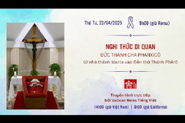 Truyền hình trực tiếp Nghi thức Di Quan Đức Thánh Cha Phanxicô