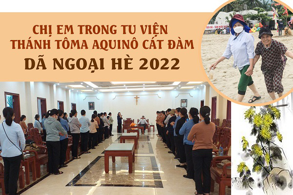 Tu viện Thánh Tôma Aquinô Cát Đàm: Chuyến dã ngoại hè 2022