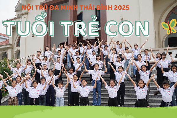 Cử điệu: Tuổi trẻ con | Tb: Nội trú Hè năm 2025