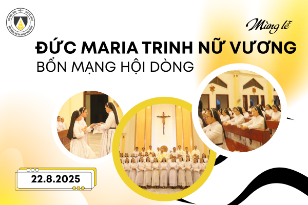Lễ Đức Maria Trinh Nữ Vương - Bổn mạng Hội dòng (22.8.2025)